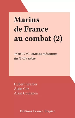 Marins de France au combat (2)