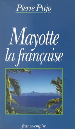 Mayotte la française