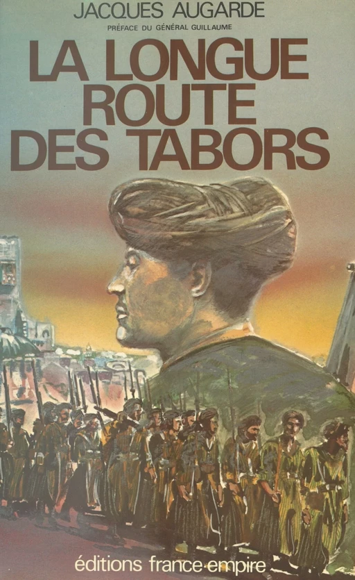 La longue route des Tabors - Jacques Augarde - FeniXX réédition numérique