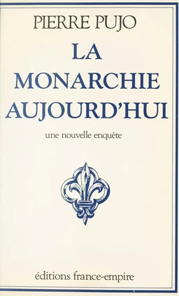 La monarchie aujourd'hui