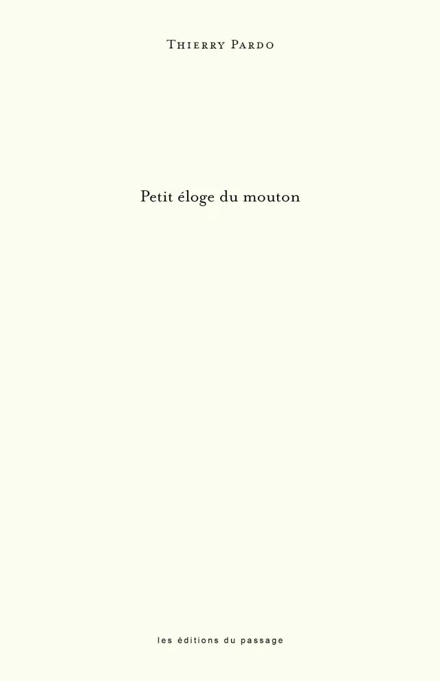 Petit éloge du mouton - Thierry Pardo - Du Passage