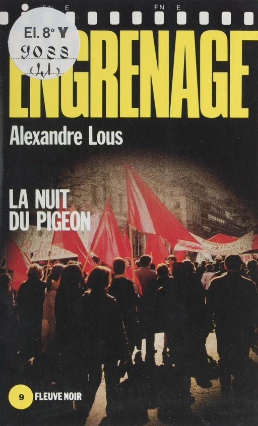 Engrenage : La Nuit du pigeon - Alexandre Lous - FeniXX réédition numérique