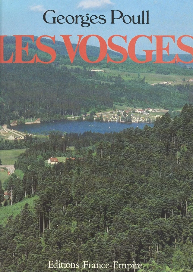 Les Vosges - Georges Poull - FeniXX réédition numérique