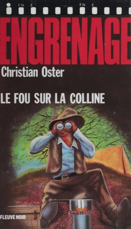 Engrenage : Le Fou sur la colline