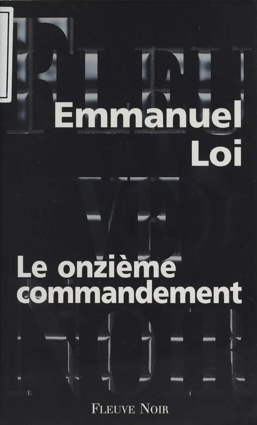 Le Onzième Commandement - Emmanuel Loi - FeniXX réédition numérique