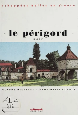 Le Périgord noir