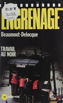 Engrenage : Travail au noir