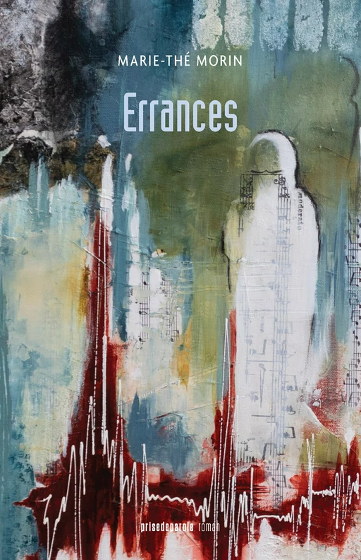 Errances - Marie-Thé Morin - Éditions Prise de parole