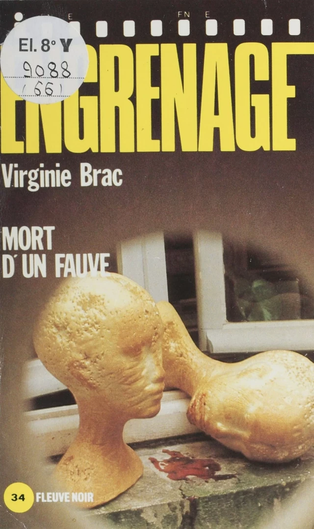 Engrenage : Mort d'un fauve - Virginie Brac - FeniXX réédition numérique