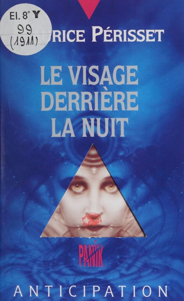 Le Visage derrière la nuit - Maurice Périsset - FeniXX réédition numérique