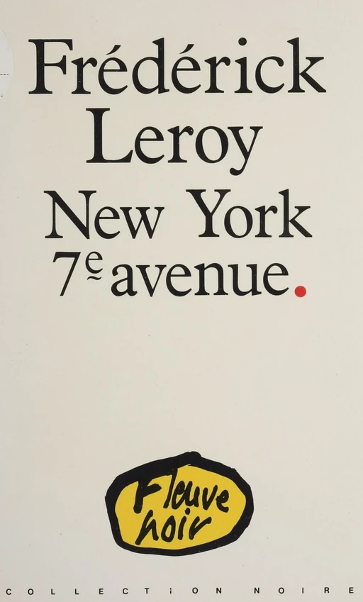 New York 7e avenue - Frédérick Leroy - FeniXX réédition numérique