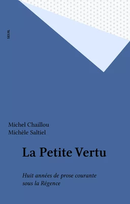 La Petite Vertu