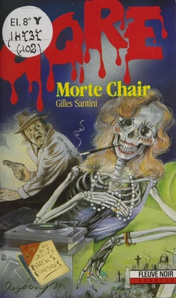 Gore : Morte chair