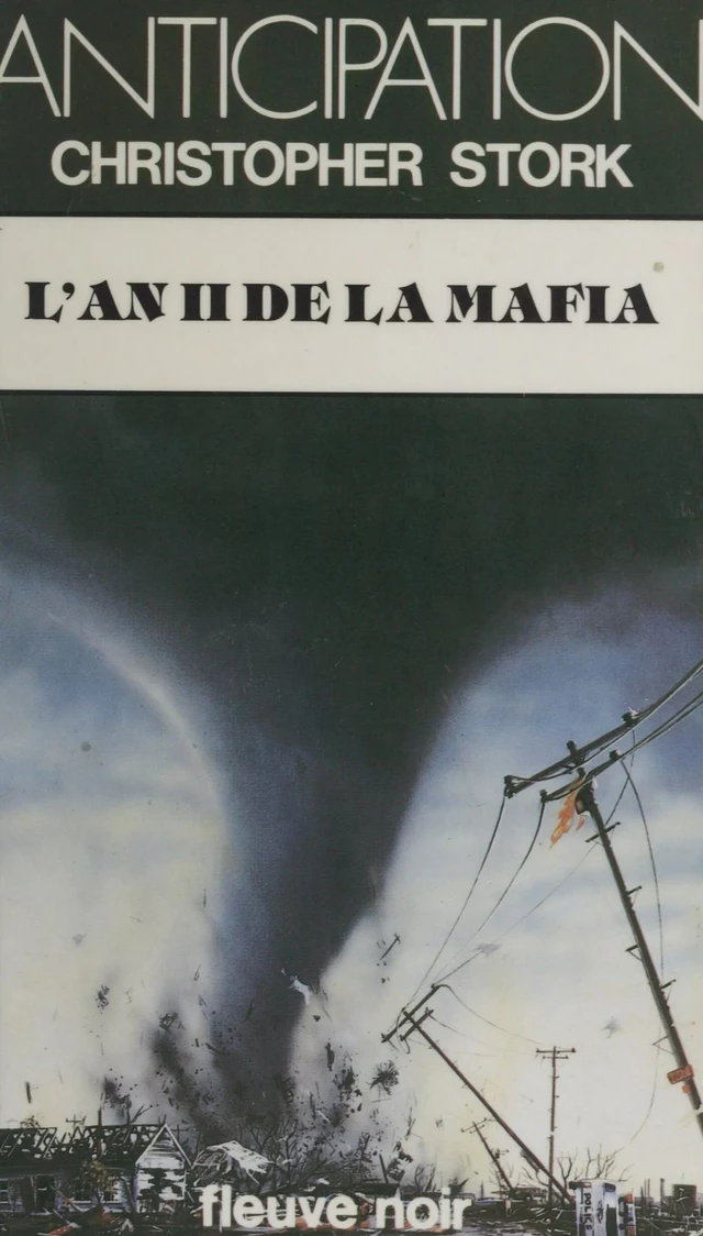 L'An II de la Mafia - Christopher Stork - FeniXX réédition numérique