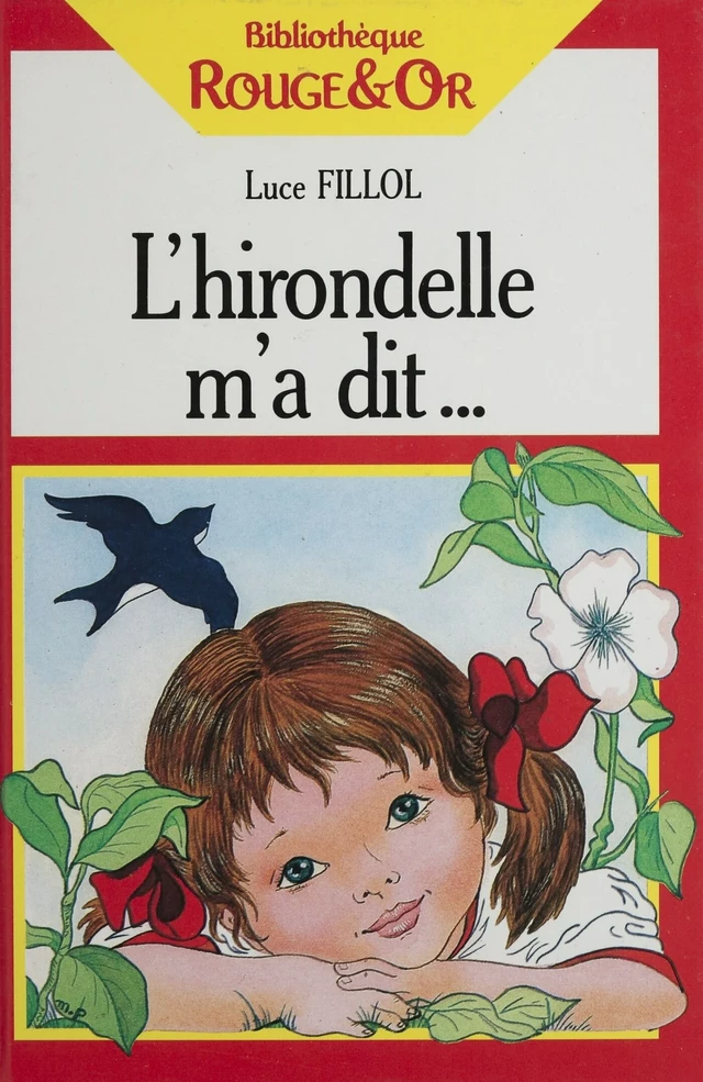 L'Hirondelle m'a dit - Luce Fillol - FeniXX réédition numérique