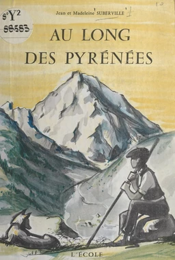 Au long des Pyrénées