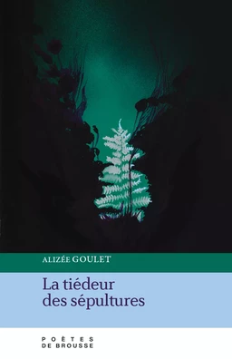 La tiédeur des sépultures