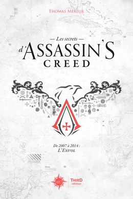 Les Secrets d’Assassin’s Creed