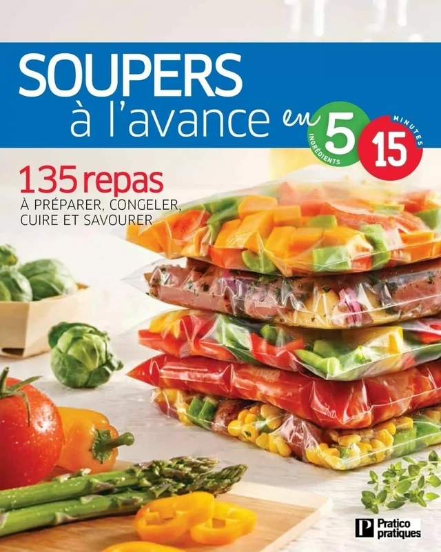 Soupers à l'avance -  Pratico Édition - Pratico Édition