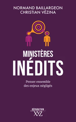 Ministères inédits