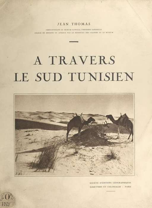 À travers le Sud Tunisien - Jean Thomas - FeniXX réédition numérique