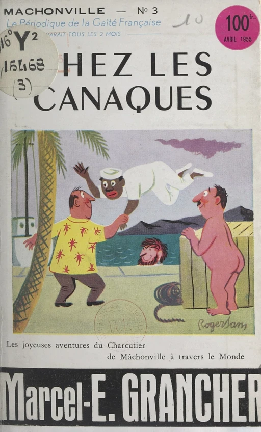 Chez les Canaques - Marcel-Étienne Grancher - FeniXX réédition numérique