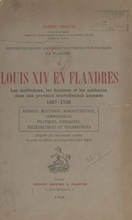 Histoire politique et administrative d'une province française : la Flandre (2)