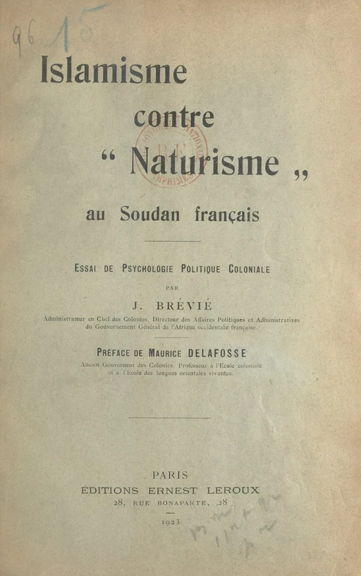 Islamisme contre "Naturisme" au Soudan français - J. Brévié - FeniXX réédition numérique