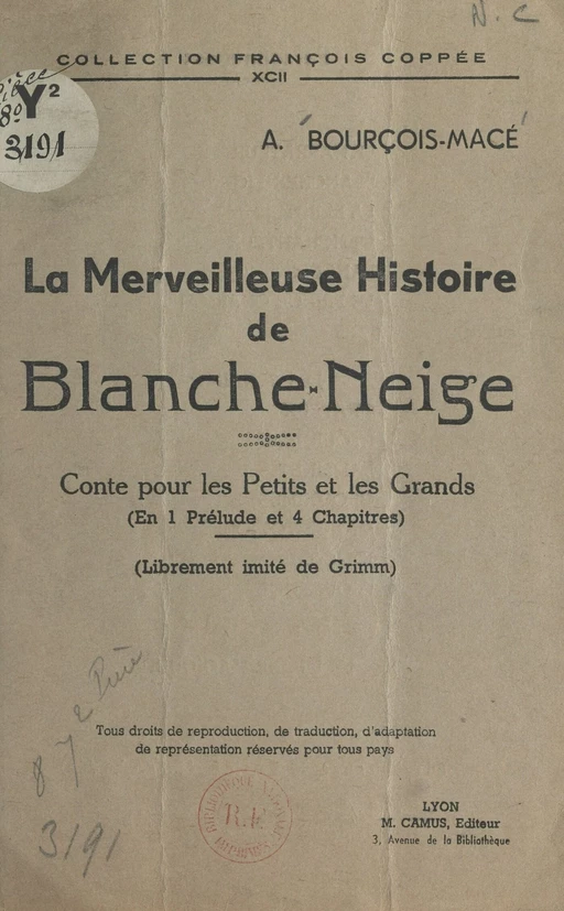 La merveilleuse histoire de Blanche-Neige - Andrée Bourçois-Macé - FeniXX réédition numérique