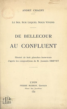 De Bellecour au confluent