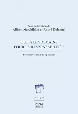 Quels lendemains pour la responsabilité ?