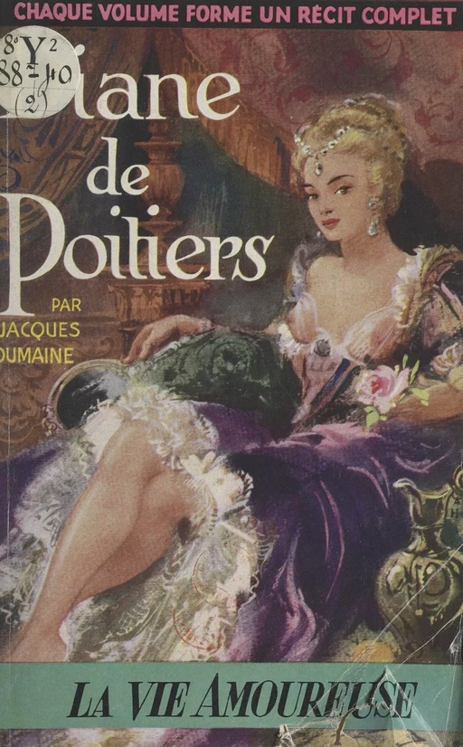 Diane de Poitiers - Jacques Dumaine - FeniXX réédition numérique