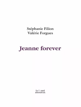 Jeanne forever