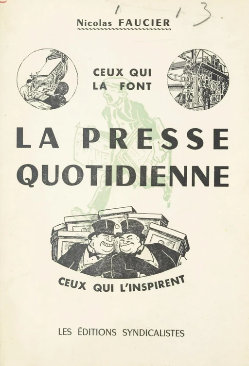 La presse quotidienne - Nicolas Faucier - FeniXX réédition numérique