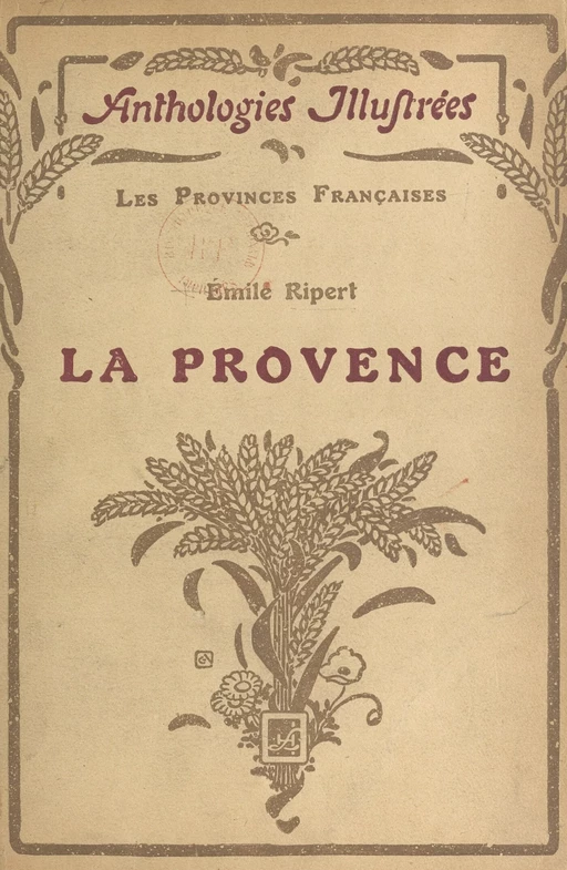 La Provence - Émile Ripert - FeniXX réédition numérique