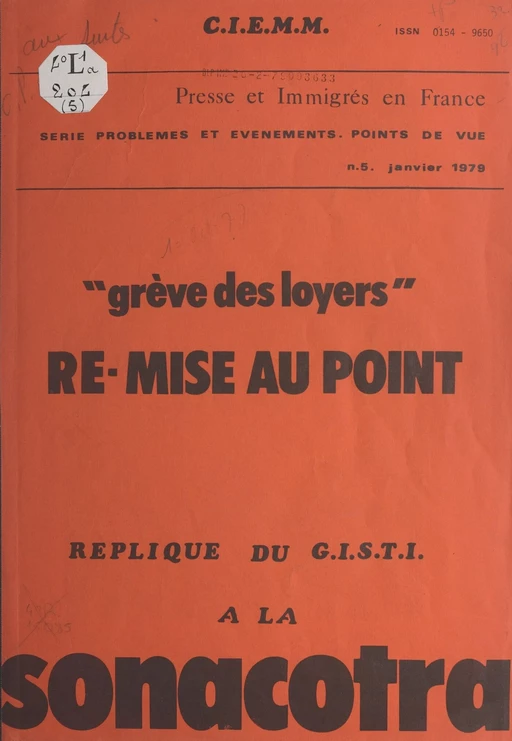 Grève des loyers. Re-mise au point -  Centre d'Information et d'Études sur les Migrations Méditerranéennes - FeniXX réédition numérique