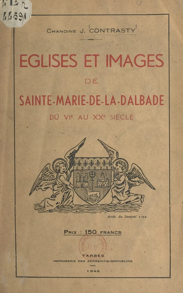 Églises et images de Sainte-Marie-de-la-Dalbade - Jean Contrasty - FeniXX réédition numérique