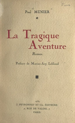 La tragique aventure