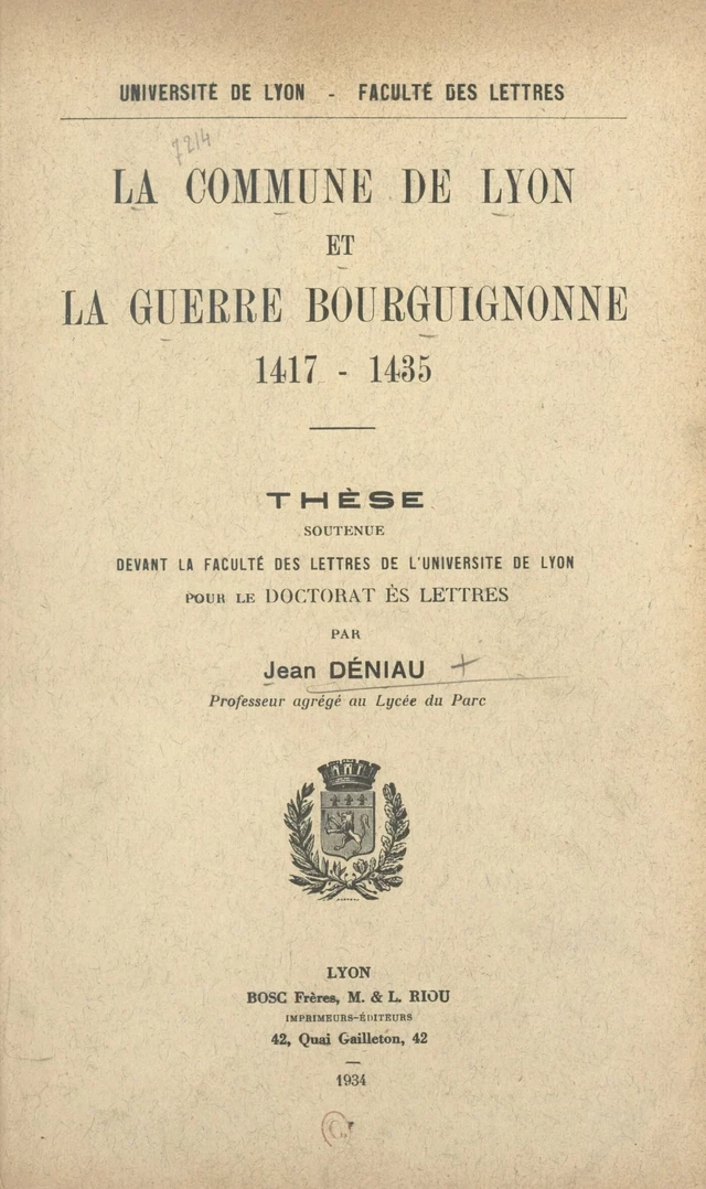 La commune de Lyon et la guerre bourguignonne, 1417-1435 - Jean Déniau - FeniXX réédition numérique