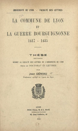 La commune de Lyon et la guerre bourguignonne, 1417-1435