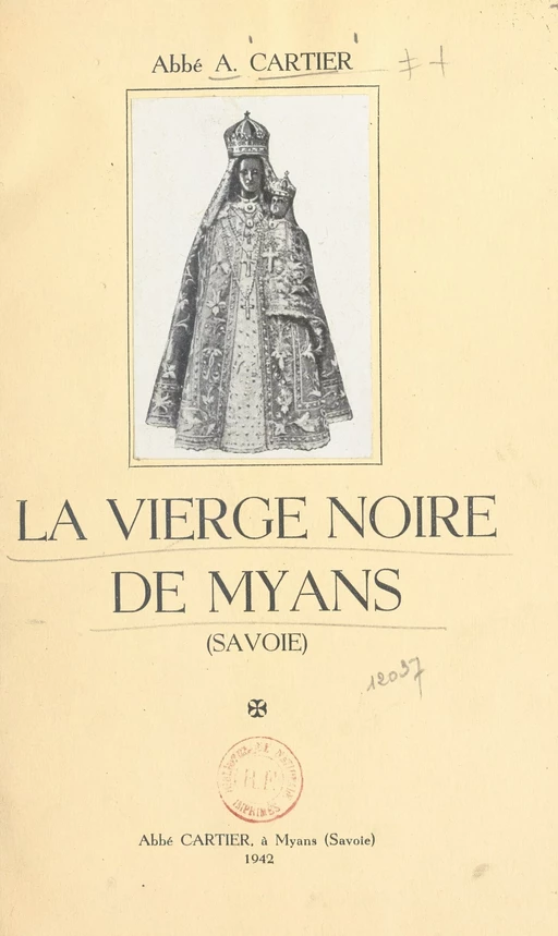 La Vierge noire de Myans (Savoie) - A. Cartier - FeniXX réédition numérique