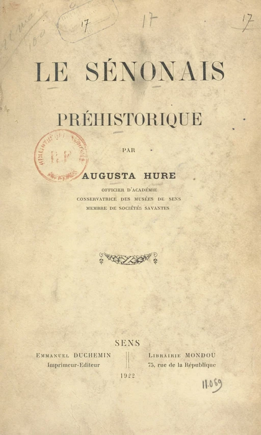 Le Sénonais préhistorique - Augusta Hure - FeniXX réédition numérique