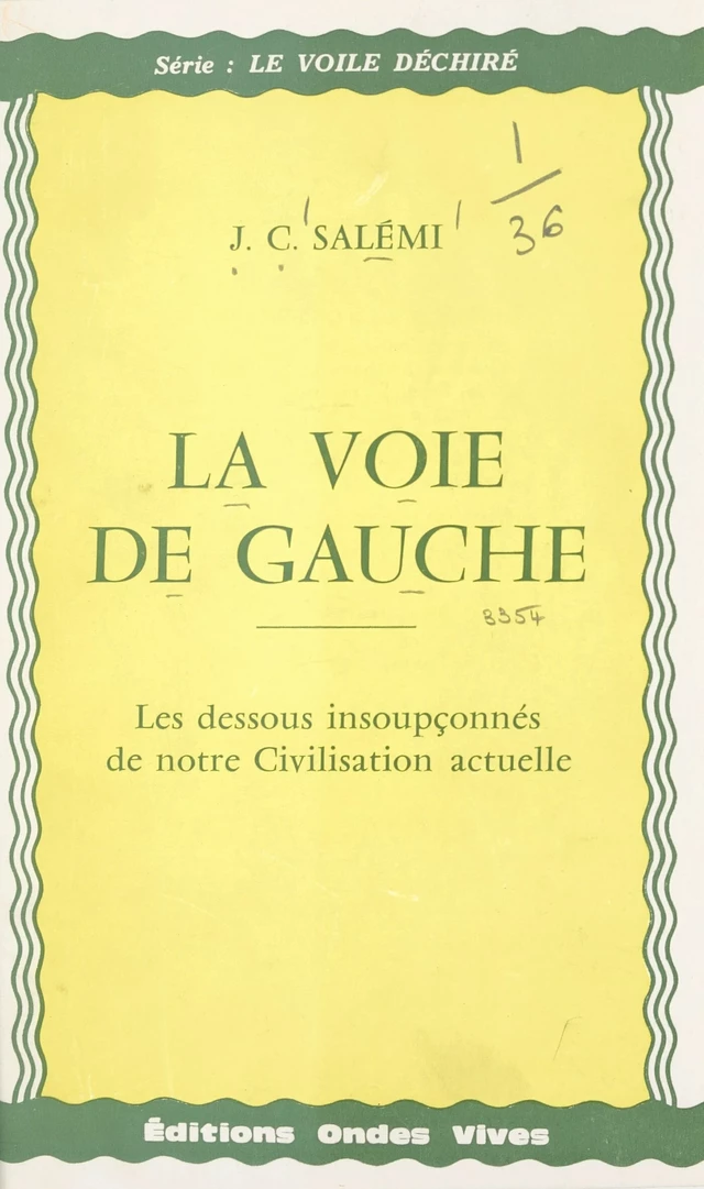 La voie de gauche - J.-C. Salémi - FeniXX réédition numérique