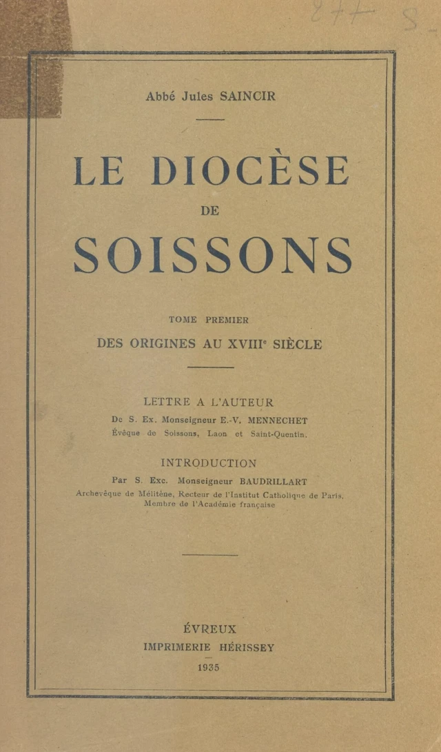 Le diocèse de Soissons (1) - Jules Saincir - FeniXX réédition numérique