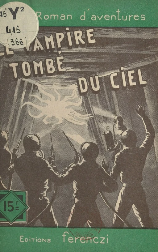 Le vampire tombé du ciel - Maurice Limat - FeniXX réédition numérique