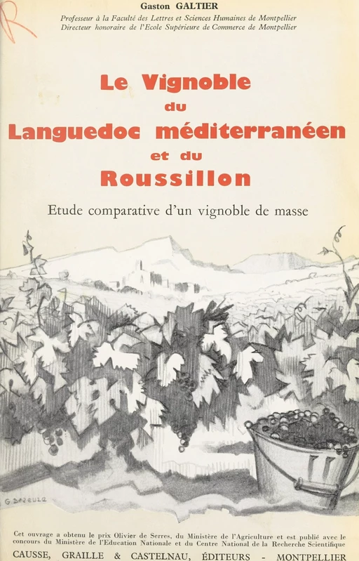 Le vignoble du Languedoc méditerranéen et du Roussillon (3) - Gaston Galtier - FeniXX réédition numérique