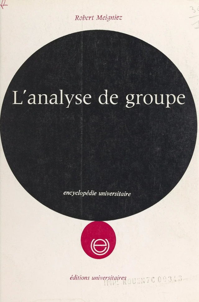 L'analyse de groupe - Robert Meigniez - FeniXX réédition numérique