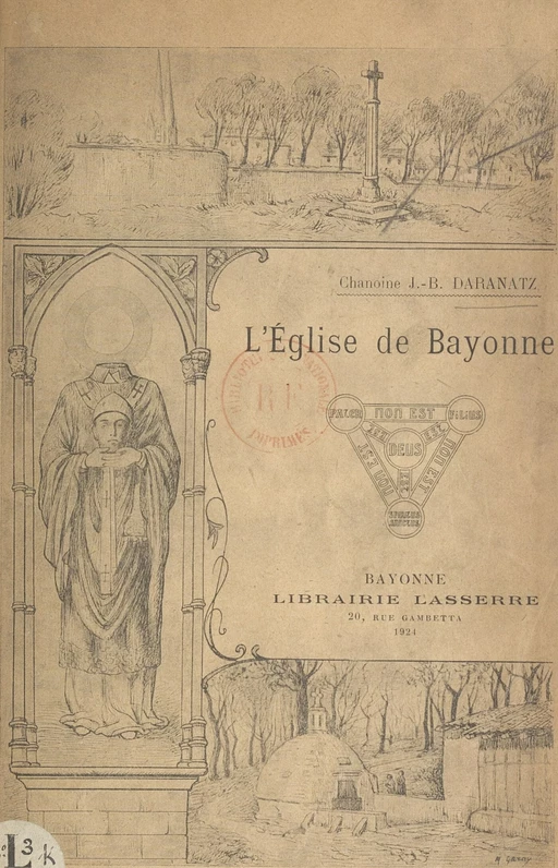 L'église de Bayonne - Jean-Baptiste Daranatz - FeniXX réédition numérique