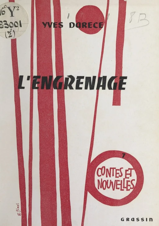 L'engrenage - Yves Darèce - FeniXX réédition numérique