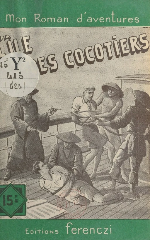 L'île des cocotiers - Charles Richebourg - FeniXX réédition numérique